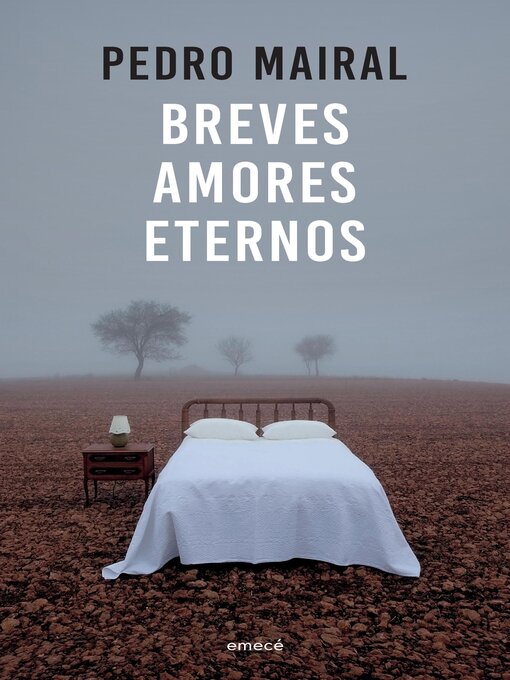 Detalles del título Breves amores eternos de Pedro Mairal - Lista de espera